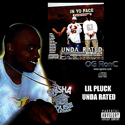 (2002) WreckinYard - Lil Pluck (Of Swisha House) - Undarated (Chopped Not Slopped)